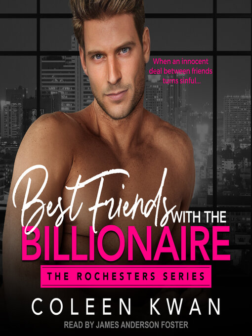 Title details for Best Friends with the Billionaire by Coleen Kwan - Wait list
